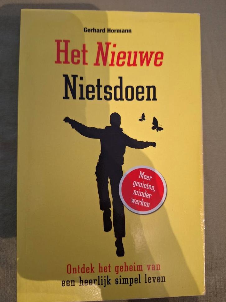 Het Nieuwe Nietsdoen - Gerhard Hormann, Boeken, Advies, Hulp en Training, Zo goed als nieuw, Ophalen of Verzenden