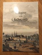 De Abdij van Egmond - Boek, Ophalen of Verzenden, Zo goed als nieuw, Overige onderwerpen
