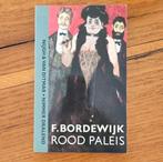 F. Bordewijk - Rood Paleis, Ophalen of Verzenden, Zo goed als nieuw, Nederland