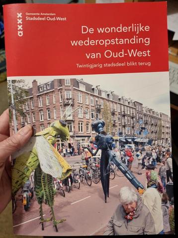 De Wonderlijke Wederopstanding van Oud-West beschikbaar voor biedingen