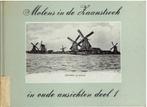 Molens in de Zaanstreek 1in oude ans., Ophalen of Verzenden, Gelezen