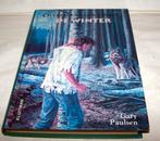 Overleven in de wildernis-De winter. Gary Paulsen. Nwst., Boeken, Ophalen of Verzenden, Zo goed als nieuw, Gary Paulsen, Fictie