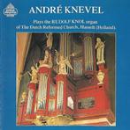 OrgelCD: Andre Knevel plays Rudolf Knol organ Hasselt, Ophalen of Verzenden, Zo goed als nieuw, Koren of Klassiek