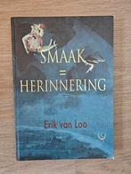 Kookboek: Smaak = Herinnering - Erik van Loo, Boeken, Kookboeken, Erik van Loo, Hoofdgerechten, Gezond koken, Ophalen of Verzenden
