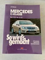 Boek So wird’s gemacht Mercedes C Klasse w204, Ophalen of Verzenden, Zo goed als nieuw, Mercedes