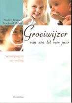 Groeiwijzer één tot vier jaar Paulien Bom Machteld Huber, Ophalen of Verzenden, Zo goed als nieuw