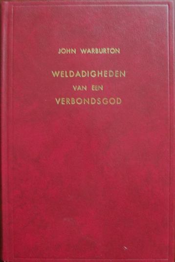 John Warburton - Weldadigheden van een Verbondsgod beschikbaar voor biedingen