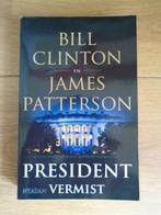 Bill Clinton en James Patterson - President vermist, Verzenden, Zo goed als nieuw, Bill Clinton, Amerika