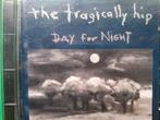 THE TRAGICALLY HIP - DAY FOR NIGHT, Ophalen of Verzenden, Zo goed als nieuw, Poprock