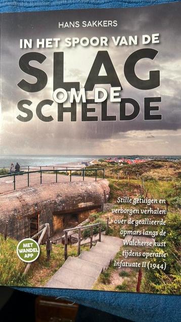 Slag om de Schelde in het spoor van H. Sakkers beschikbaar voor biedingen