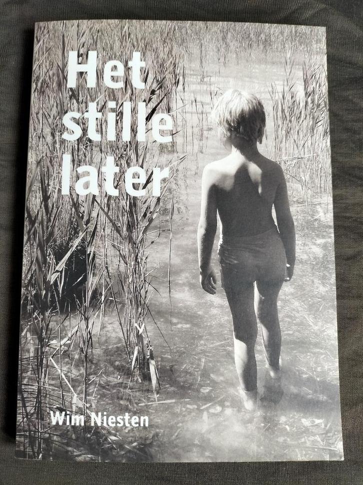 Wim Niesten - Het stille later, Boeken, Literatuur, Zo goed als nieuw, Nederland, Ophalen of Verzenden