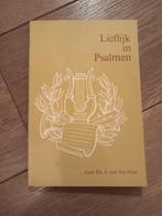 Lieflijk in Psalmen Ds J van der Haar, Ophalen of Verzenden, Zo goed als nieuw