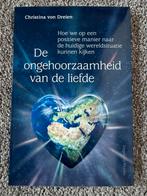 De ongehoorzaamheid van de liefde - Christina von Dreien, Verzenden, Zo goed als nieuw