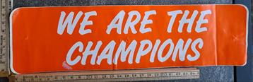 Grote vintage sticker We are the Champions Voetbal Nederland beschikbaar voor biedingen