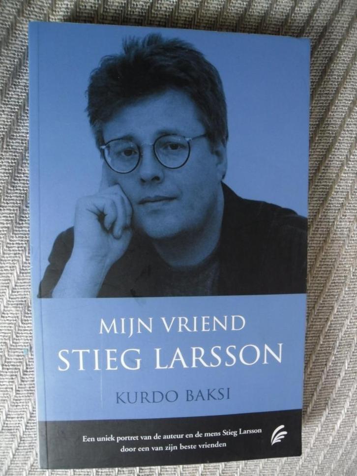 Mijn vriend Stieg Larsson-Kurdo Baksi, Boeken, Biografieën, Zo goed als nieuw, Ophalen of Verzenden