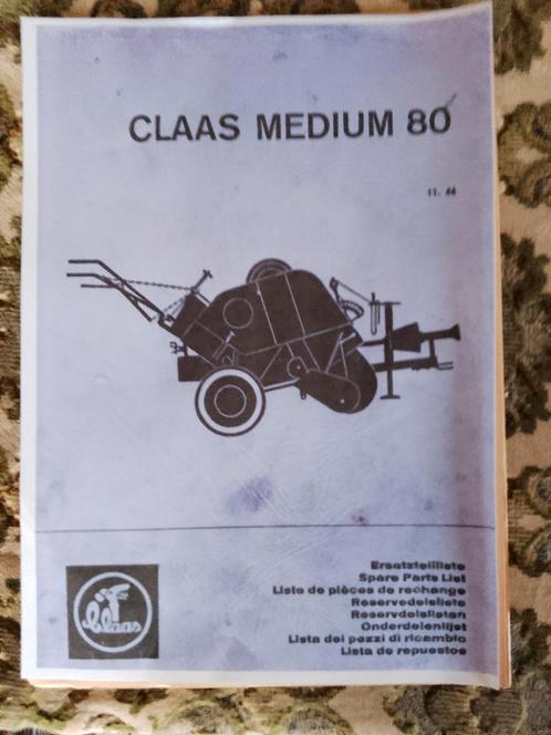Claas Medium 80 Hooipers Handleiding - Onderdelenlijst, Auto diversen, Handleidingen en Instructieboekjes, Ophalen of Verzenden