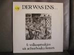 Der Was Ens... (6 Volkssprookjes Uit Achterhoek En Liemer), Ophalen of Verzenden, Zo goed als nieuw, 12 inch, Overige genres