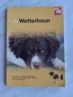 de Wetterhoun, Ophalen of Verzenden, Zo goed als nieuw