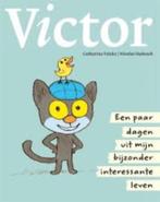Catharina Valckx, Nicolas Hubesch: Victor. Hardcover, grtf., Fictie algemeen, Jongen of Meisje, Ophalen of Verzenden, Zo goed als nieuw