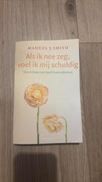 Manuel J. Smith - Als ik nee zeg, voel ik mij schuldig, Ophalen of Verzenden, Zo goed als nieuw, Manuel J. Smith