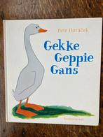 Gekke Geppie Gans - Petr Horáček, 3 tot 4 jaar, Ophalen of Verzenden, Zo goed als nieuw, Uitklap-, Voel- of Ontdekboek