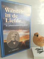 Philpot, J.C.; Wandelt in de Liefde, Boeken, Ophalen of Verzenden, Gelezen, Christendom | Protestants