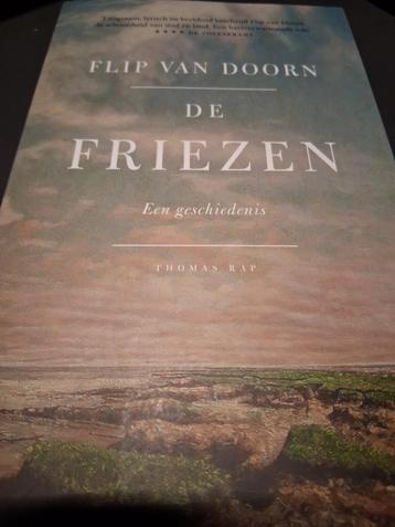 DE FRIEZEN, een geschiedenis. Flip van Doorn  beschikbaar voor biedingen
