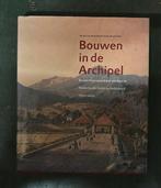 Bouwen in de Archipel, Ophalen of Verzenden, 20e eeuw of later, Zo goed als nieuw