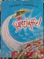 Boek: superjuffie Janneke Schotveld, Ophalen of Verzenden, Zo goed als nieuw