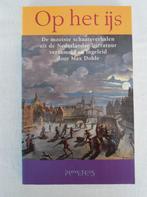 Op het ijs. De mooiste schaatsverhalen, Boeken, Ophalen of Verzenden, Gelezen