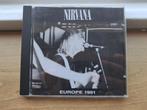 Nirvana - Europe 1991 Cd, Verzenden, Zo goed als nieuw, Poprock