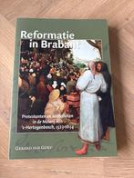 Reformatie in Brabant - Gerard van Gurp, Ophalen of Verzenden, 15e en 16e eeuw, Zo goed als nieuw