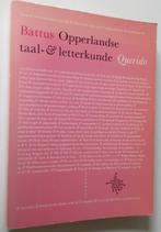Battus: Opperlandse taal- & letterkunde, Ophalen of Verzenden, Gelezen, Battus
