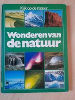 WONDEREN VAN DE NATUUR Anne White Serie Kijk op de natuur, Boeken, Natuur, Natuur algemeen, Ophalen of Verzenden, Zo goed als nieuw