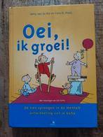 H. van de Rijt - Oei, ik groei!, H. van de Rijt; F.X. Plooij, Overige wetenschappen, Zo goed als nieuw, Ophalen