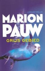Marion Pauw - Grijs gebied, Ophalen of Verzenden, Zo goed als nieuw, Marion Pauw, Nederland