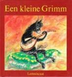 Diversen: Een kleine Grimm. Hardcover. Lemniscaat., Boeken, Sprookjes en Fabels, Gelezen, Diverse auteurs, Ophalen of Verzenden