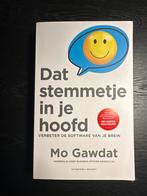 Dat Stemmetje in je Hoofd - Mo Gawdat, Boeken, Ophalen of Verzenden, Zo goed als nieuw, Overige onderwerpen