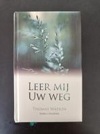 Thomas Watson - Leer mij Uw weg, Boeken, Ophalen of Verzenden, Zo goed als nieuw, Thomas Watson