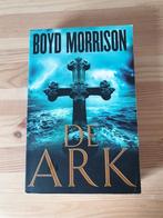 Boek - Boyd Morrison - De Ark, Ophalen of Verzenden, Gelezen