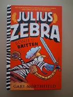 Julius Zebra Bonje met de Britten - Kinderboek, Ophalen of Verzenden, Zo goed als nieuw, Gary Northfield, Fictie algemeen