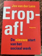 Jos van der Lans - EROP AF!, Boeken, Politiek en Maatschappij, Wereld, Jos van der Lans, Maatschappij en Samenleving, Ophalen of Verzenden