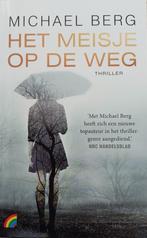 Het meisje op de weg – Michael Berg, Ophalen of Verzenden, Zo goed als nieuw, Michael Berg