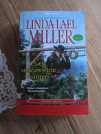 Een sneeuwwitte winter. Linda Lael Miller. Stone Creek, Boeken, Romans, Ophalen of Verzenden, Zo goed als nieuw, Nederland