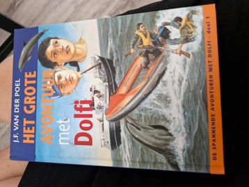 J.F. van der Poel - Het grote avontuur met Dolfi beschikbaar voor biedingen