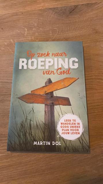 Martin Dol - Op zoek naar roeping van God beschikbaar voor biedingen