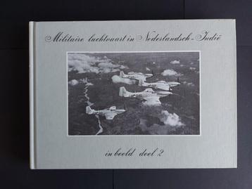 Militaire luchtvaart Nederlands-Indië in beeld dl 2 (BK498)  beschikbaar voor biedingen