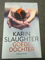 Karin Slaughter - Goede dochter, Nieuw, Ophalen of Verzenden, Nederland, Karin Slaughter