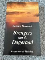 Brengers van de dageraad - Barbara Marciniak, Boeken, Verzenden, Zo goed als nieuw, Spiritualiteit algemeen, Overige typen