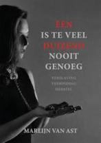 Marlijn van Ast: Één is te veel, duizend nooit genoeg., Ophalen of Verzenden, Gelezen, Sociale psychologie, Marlijn van Ast